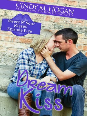 cover image of Dream Kiss (Sweet N' Sour Kisses